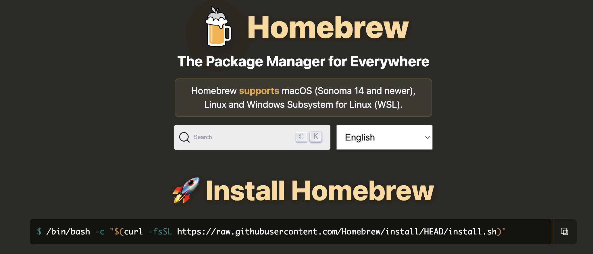 The Homebrew homepage at brew.sh, showing the tagline 'The Package Manager for Everywhere' and the install command in a terminal-style box: /bin/bash -c "$(curl -fsSL https://raw.githubusercontent.com/Homebrew/install/HEAD/install.sh)"