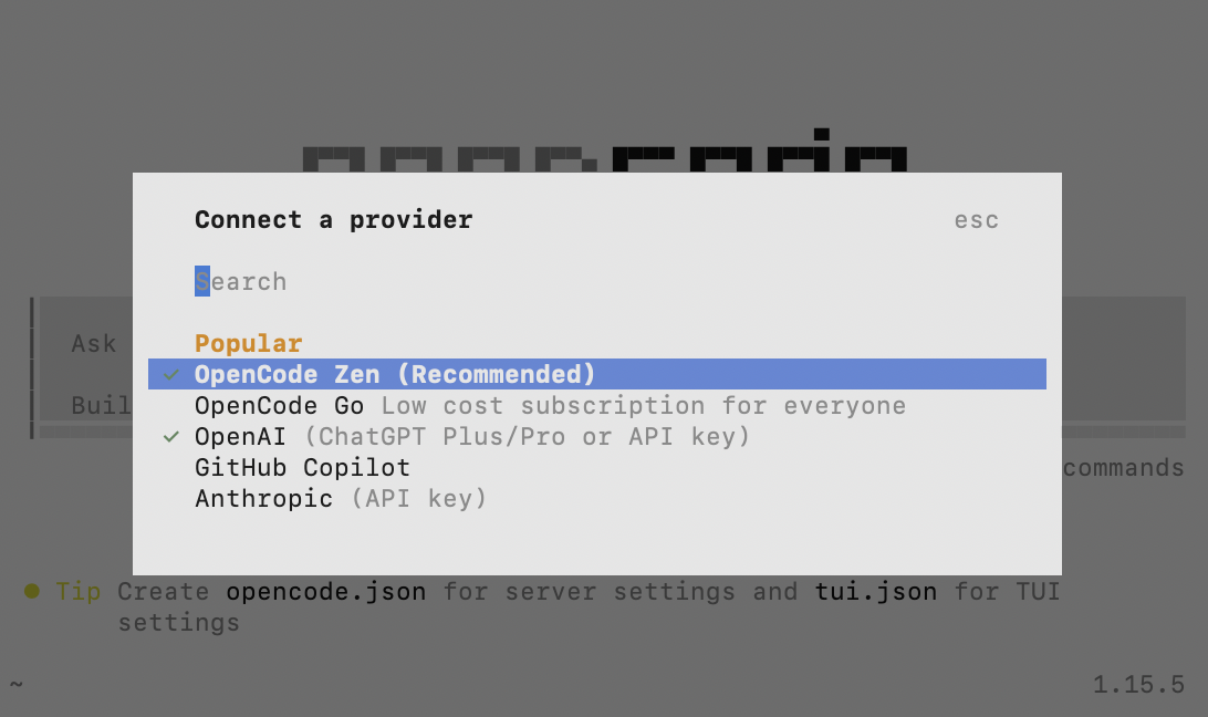 OpenCode's 'Connect a provider' picker: a searchable list under a Popular heading with OpenCode Zen (Recommended), OpenCode Go, OpenAI, GitHub Copilot, and Anthropic (API key).